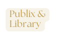 Publix Library